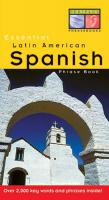 Essential Latin American Spanish Phrase Book