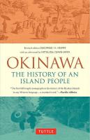 Okinawa: History of an Island People