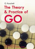 Theory & Practice of Go