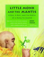 Little Monk and Mantis