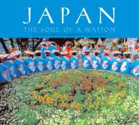 Japan : The Soul of A Nation