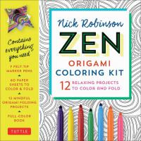 Nick Robinson's Zen Origami Coloring Kit