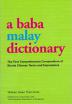 A Baba Malay Dictionary