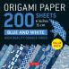 Origami Paper: 200 Sheets Blue and White 6" (15 cm)
