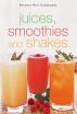 Mini: Juices, Smoothies and Shakes