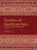 Textiles of SE Asia