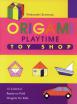 Origami Playtime Toy Shop*