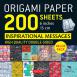 Origami Paper 200 sheets Inspirational Messages 6" (15 cm)
