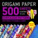 Origami Paper: 500 sheets Chiyogami Patterns 6" (15cm)